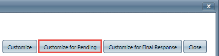 Customize for Pending Option